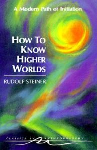 how to know the higher worlds